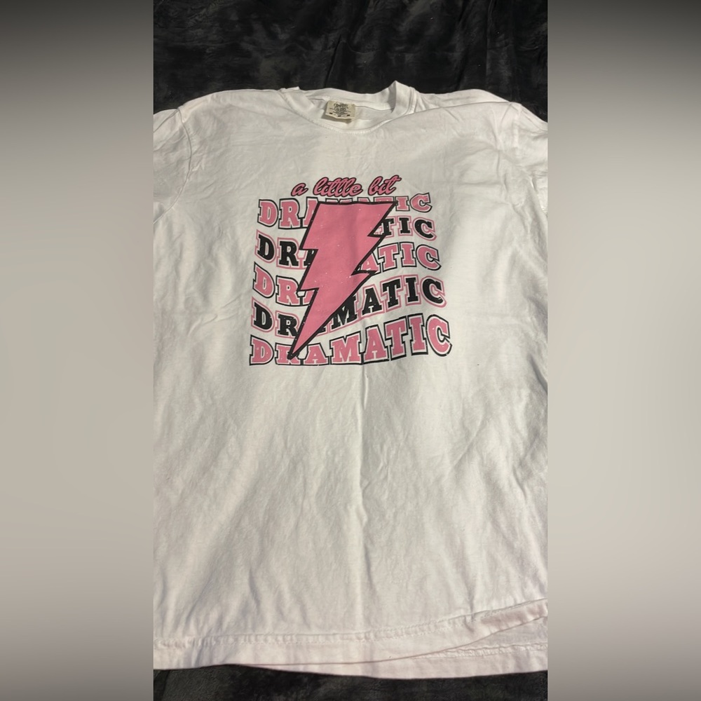 A little bit dramatic tee